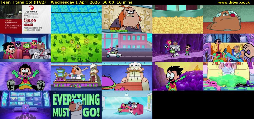 Teen Titans Go! (ITV2) Wednesday 1 April 2026 06:00 - 06:10