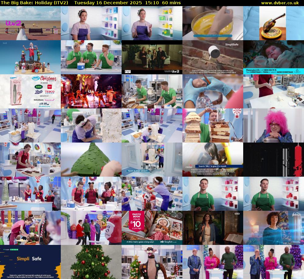 The Big Bake: Holiday (ITV2) Tuesday 16 December 2025 15:10 - 16:10