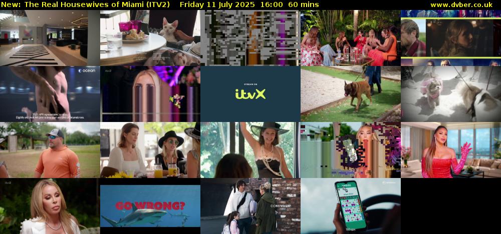The Real Housewives of Miami (ITV2) Friday 11 July 2025 16:00 - 17:00