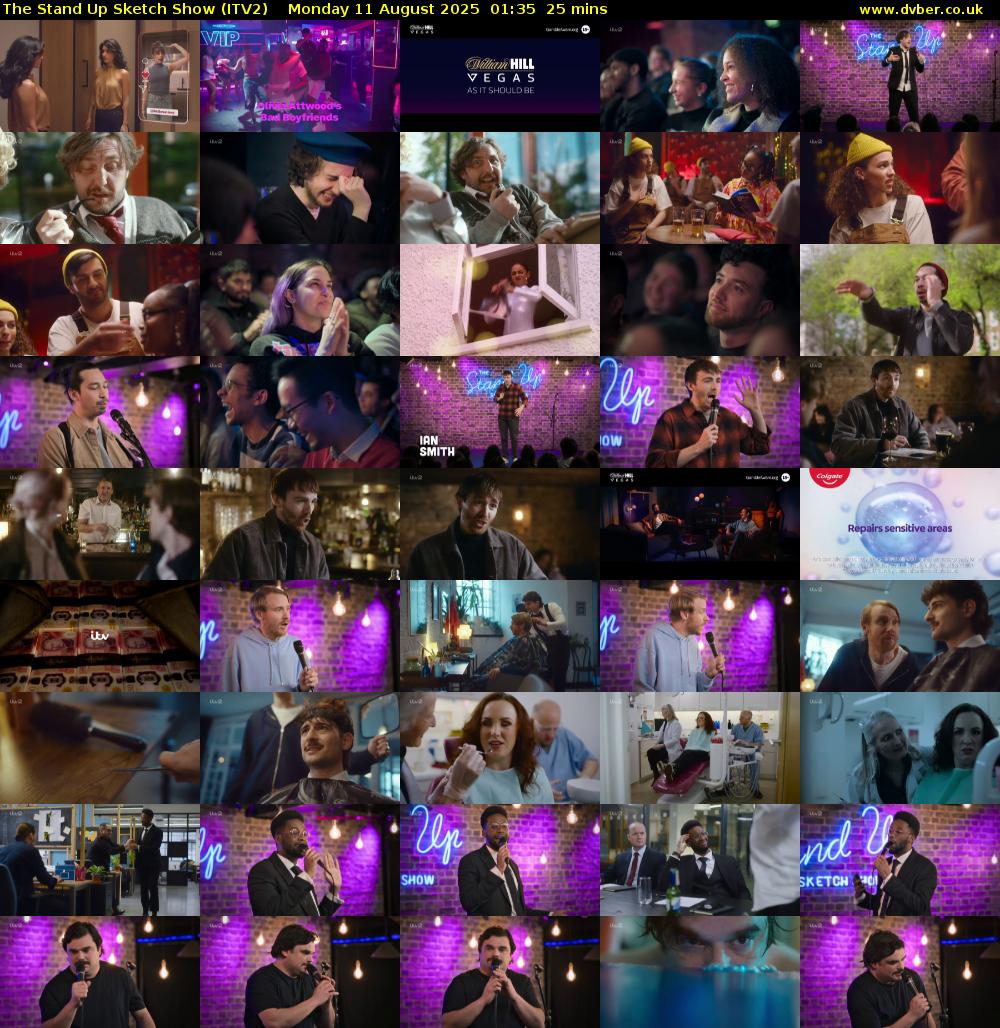 The Stand Up Sketch Show (ITV2) Monday 11 August 2025 01:35 - 02:00