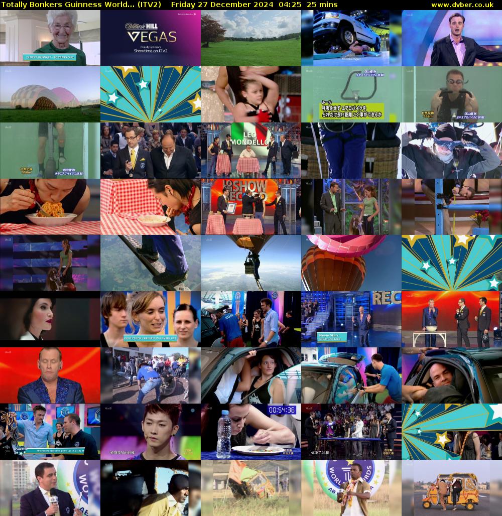 Totally Bonkers Guinness World... (ITV2) Friday 27 December 2024 04:25 - 04:50