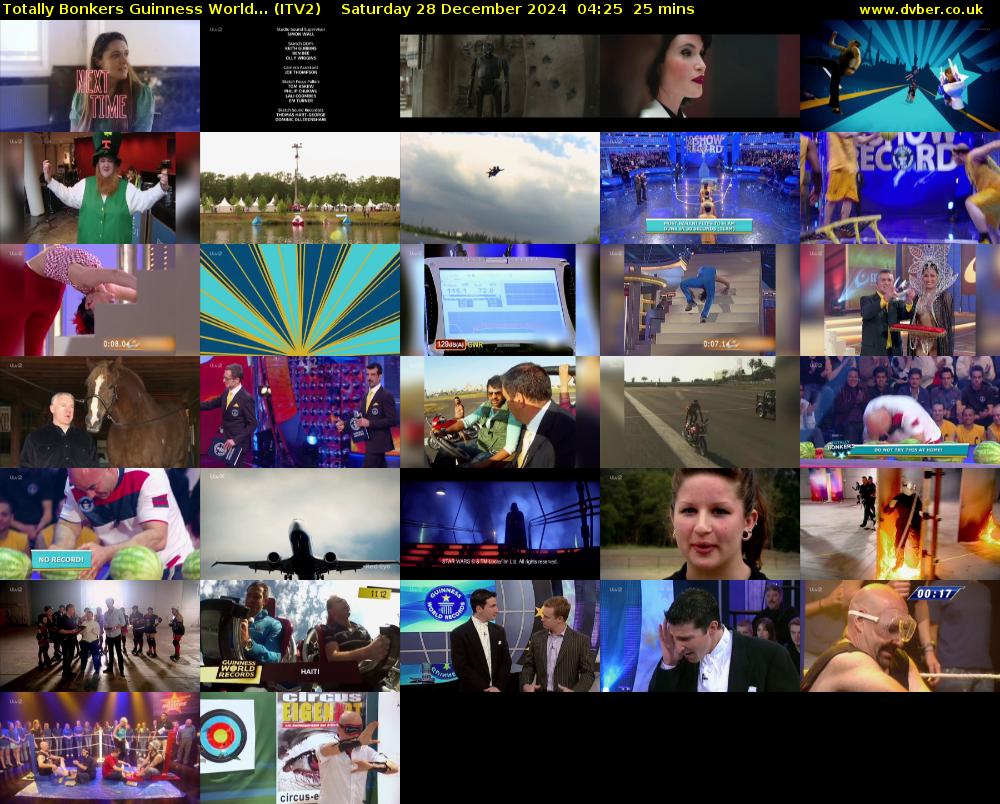 Totally Bonkers Guinness World... (ITV2) Saturday 28 December 2024 04:25 - 04:50