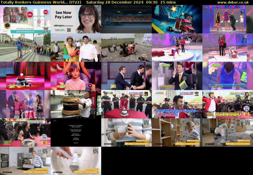 Totally Bonkers Guinness World... (ITV2) Saturday 28 December 2024 09:30 - 09:45