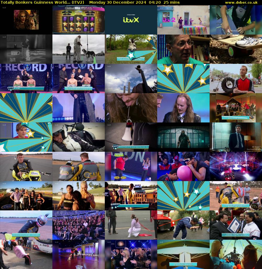 Totally Bonkers Guinness World... (ITV2) Monday 30 December 2024 04:20 - 04:45