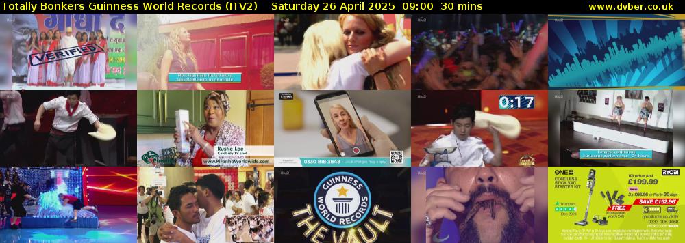Totally Bonkers Guinness World Records (ITV2) Saturday 26 April 2025 09:00 - 09:30