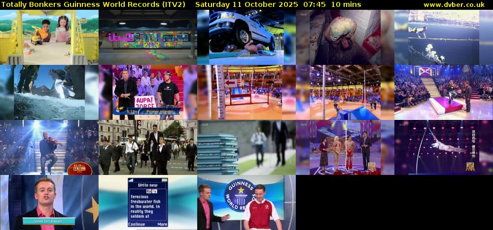 Totally Bonkers Guinness World Records (ITV2) Saturday 11 October 2025 07:45 - 07:55