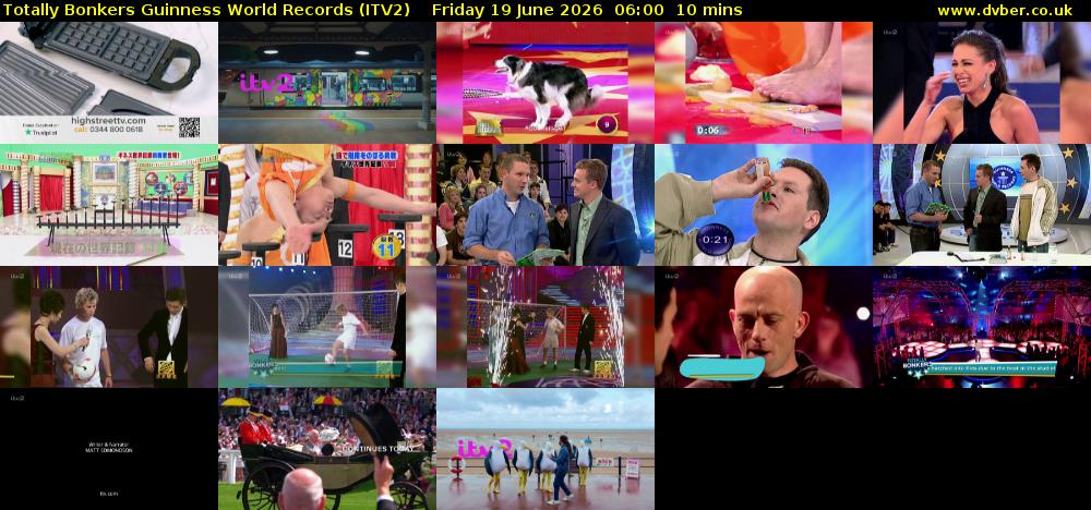 Totally Bonkers Guinness World Records (ITV2) Friday 19 June 2026 06:00 - 06:10
