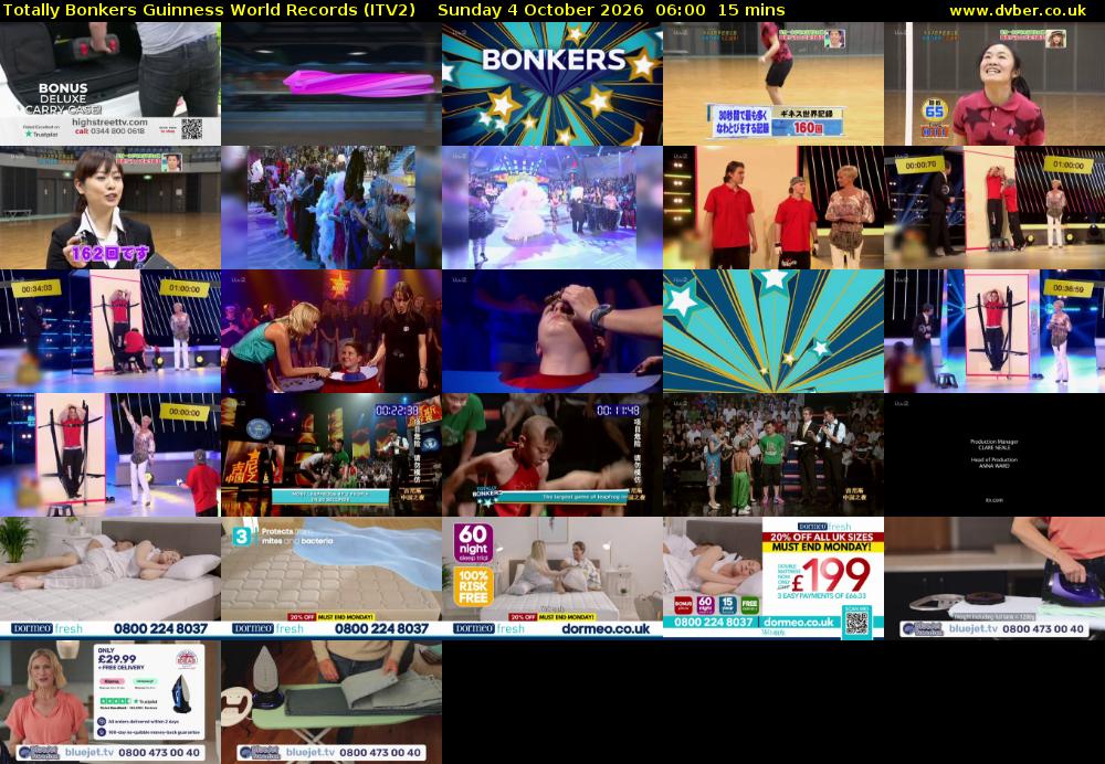 Totally Bonkers Guinness World Records (ITV2) Sunday 4 October 2026 06:00 - 06:15