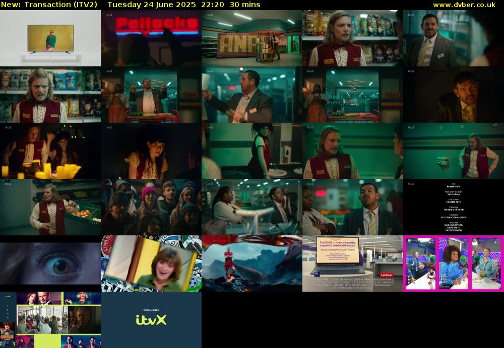 Transaction (ITV2) Tuesday 24 June 2025 22:20 - 22:50