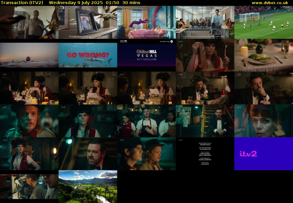 Transaction (ITV2) Wednesday 9 July 2025 01:50 - 02:20