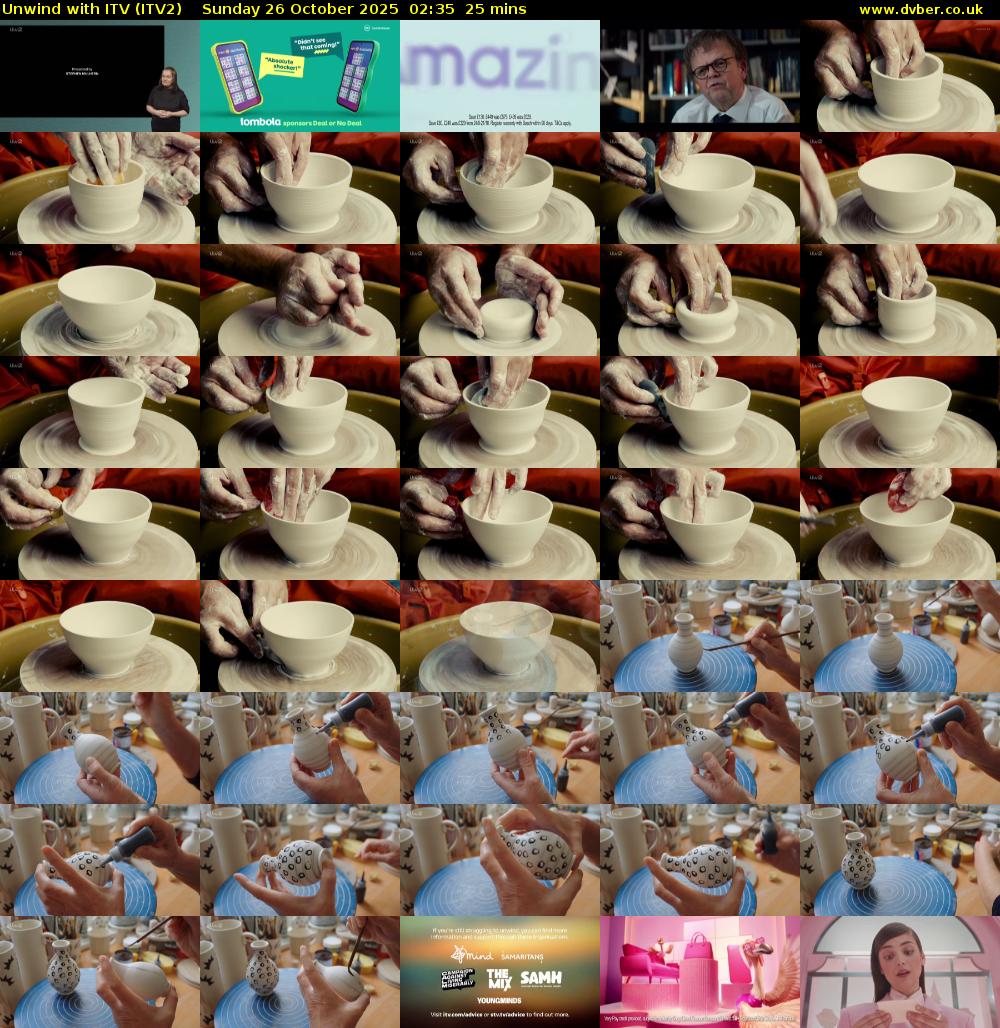 Unwind With ITV (ITV2) Sunday 26 October 2025 02:35 - 03:00