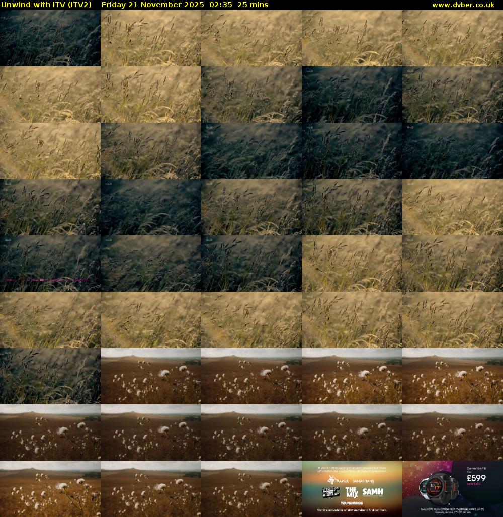 Unwind With ITV (ITV2) Friday 21 November 2025 02:35 - 03:00