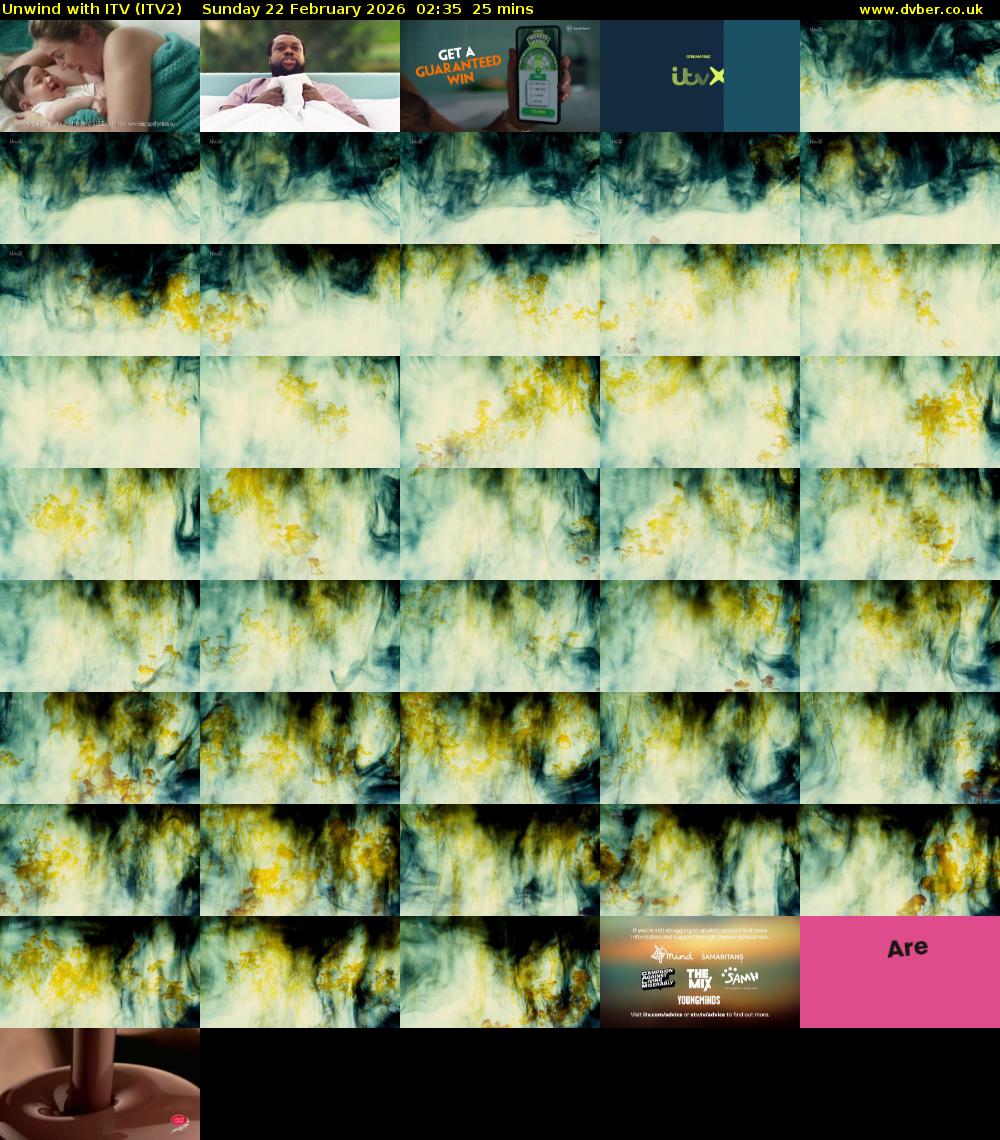 Unwind With ITV (ITV2) Sunday 22 February 2026 02:35 - 03:00