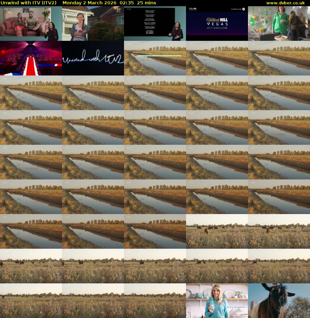 Unwind With ITV (ITV2) Monday 2 March 2026 02:35 - 03:00