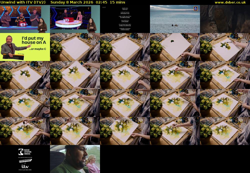 Unwind With ITV (ITV2) Sunday 8 March 2026 02:45 - 03:00