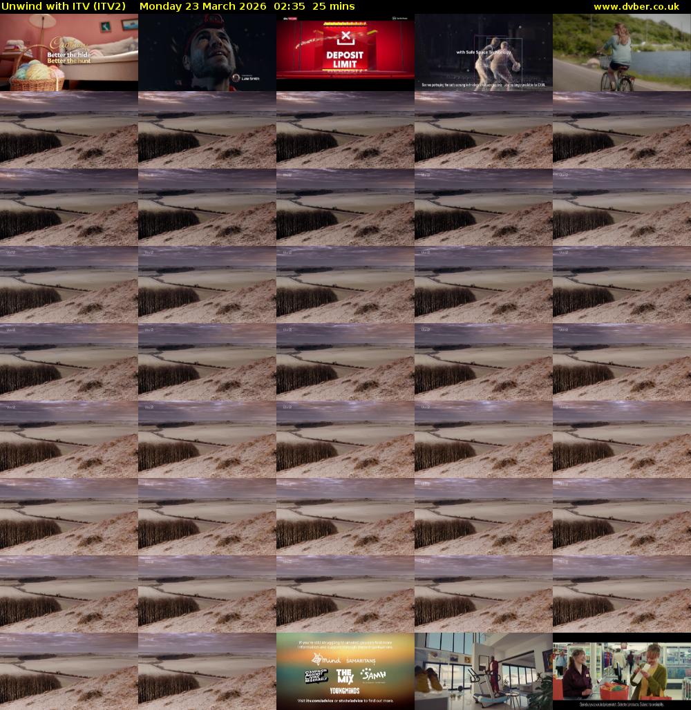 Unwind With ITV (ITV2) Monday 23 March 2026 02:35 - 03:00