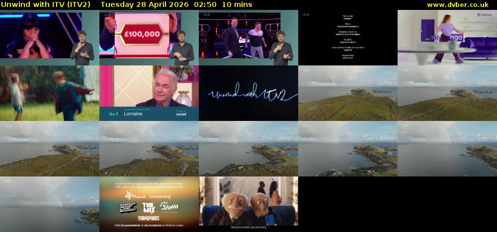 Unwind With ITV (ITV2) Tuesday 28 April 2026 02:50 - 03:00