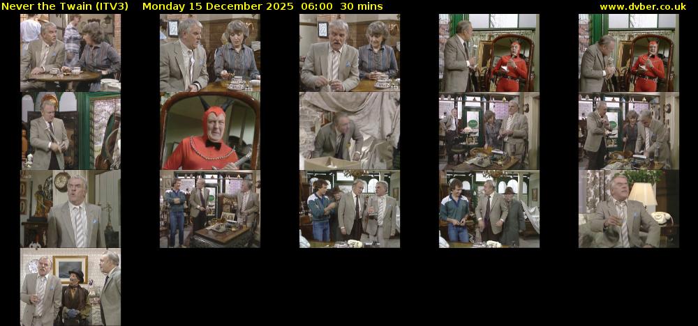 Never the Twain (ITV3) Monday 15 December 2025 06:00 - 06:30