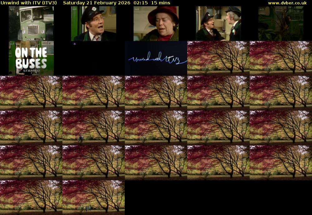 Unwind With ITV (ITV3) Saturday 21 February 2026 02:15 - 02:30