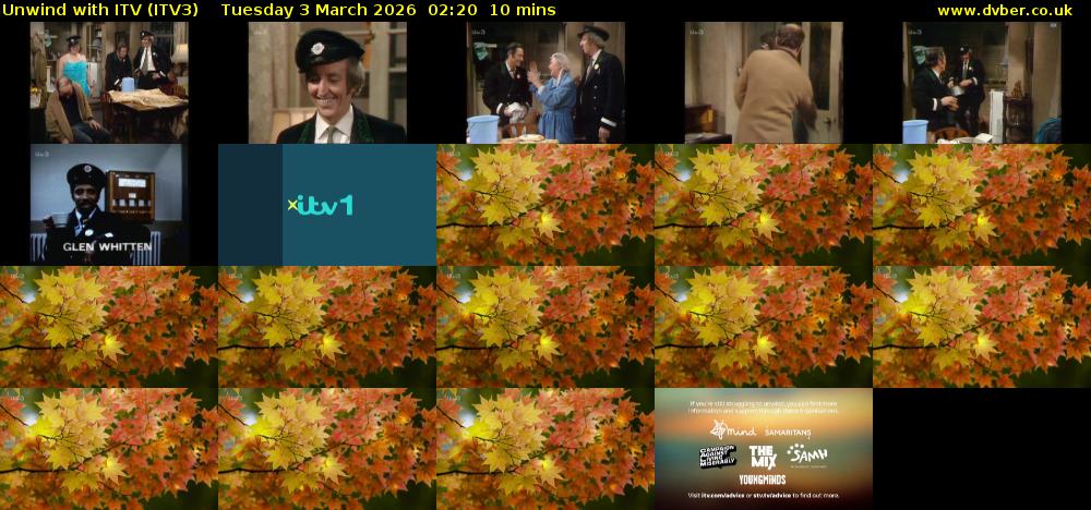 Unwind With ITV (ITV3) Tuesday 3 March 2026 02:20 - 02:30