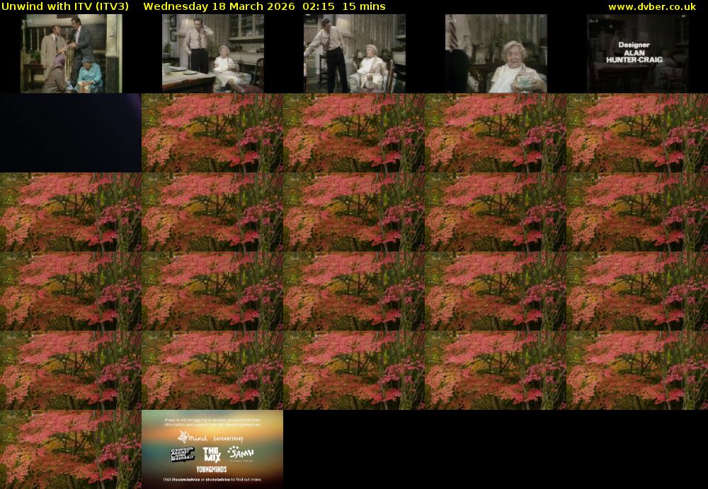 Unwind With ITV (ITV3) Wednesday 18 March 2026 02:15 - 02:30