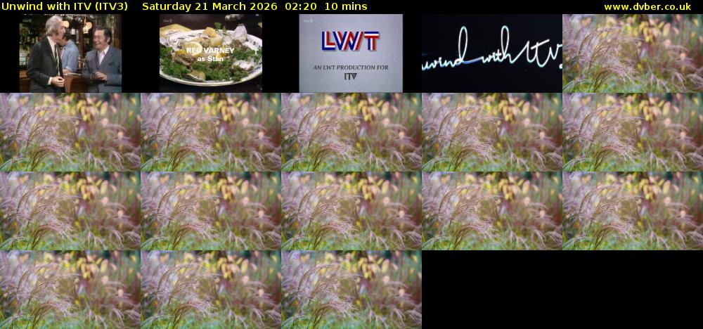 Unwind With ITV (ITV3) Saturday 21 March 2026 02:20 - 02:30