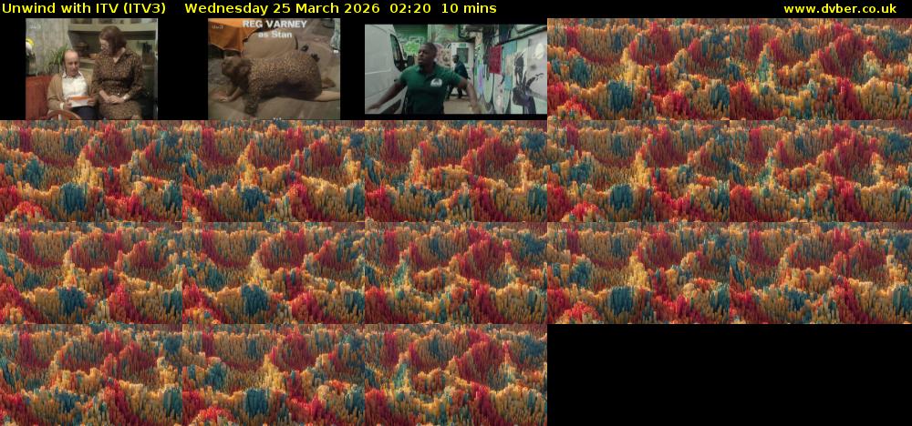 Unwind With ITV (ITV3) Wednesday 25 March 2026 02:20 - 02:30