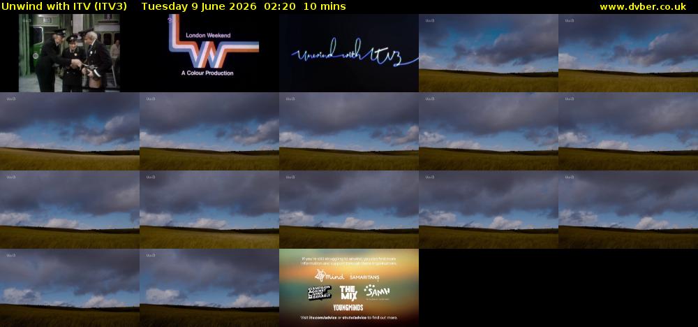 Unwind With ITV (ITV3) Tuesday 9 June 2026 02:20 - 02:30
