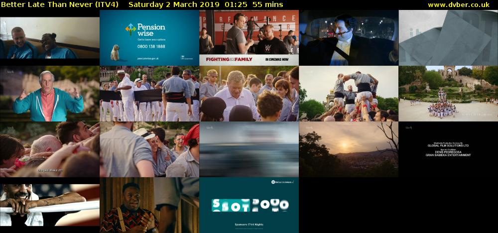 Better Late Than Never (ITV4) Saturday 2 March 2019 01:25 - 02:20