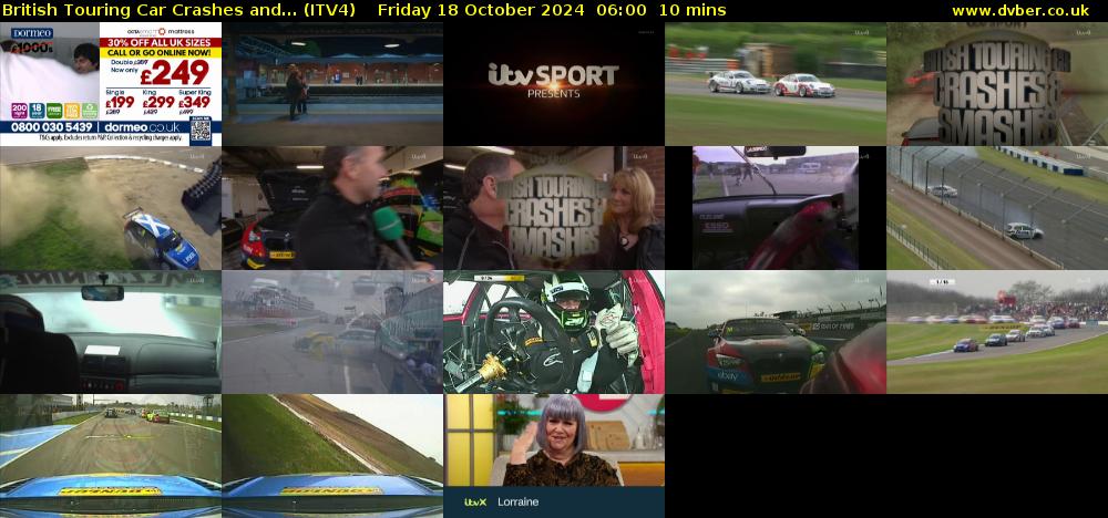 British Touring Car Crashes and... (ITV4) Friday 18 October 2024 06:00 - 06:10