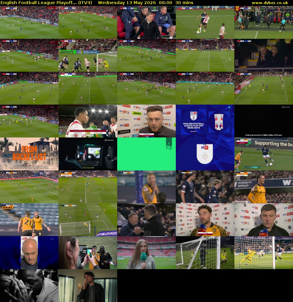 English Football League Playoff... (ITV4) Wednesday 13 May 2026 00:00 - 00:30
