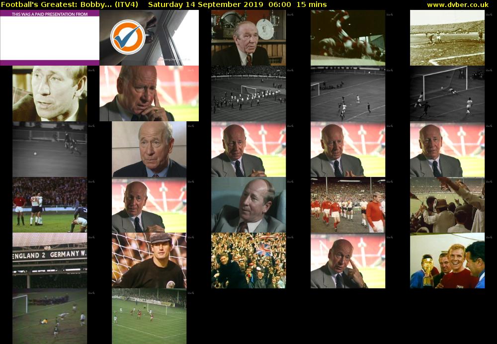 Football's Greatest: Bobby... (ITV4) Saturday 14 September 2019 06:00 - 06:15