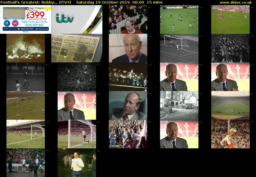 Football's Greatest: Bobby... (ITV4) Saturday 19 October 2019 06:00 - 06:15