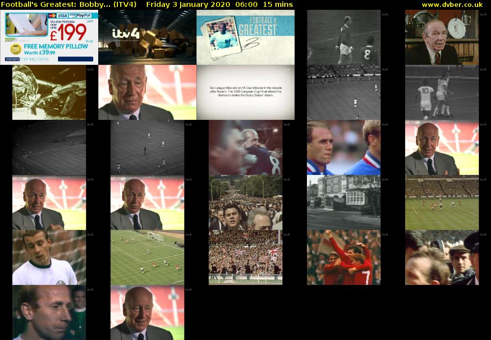 Football's Greatest: Bobby... (ITV4) Friday 3 January 2020 06:00 - 06:15