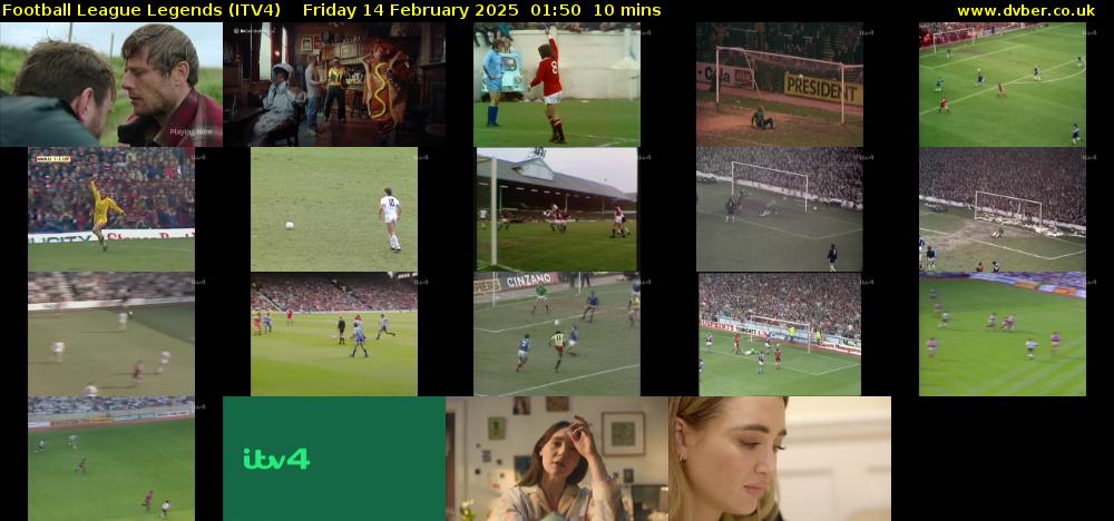 Football League Legends (ITV4) Friday 14 February 2025 01:50 - 02:00