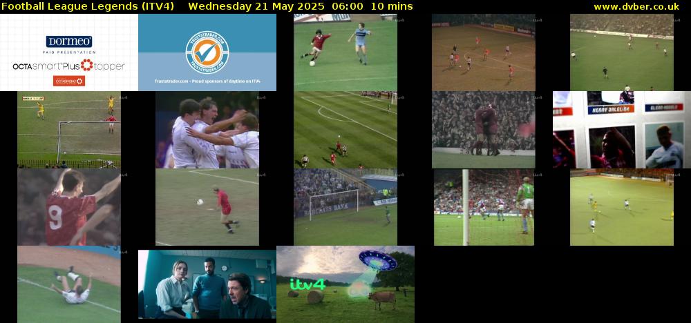 Football League Legends (ITV4) Wednesday 21 May 2025 06:00 - 06:10