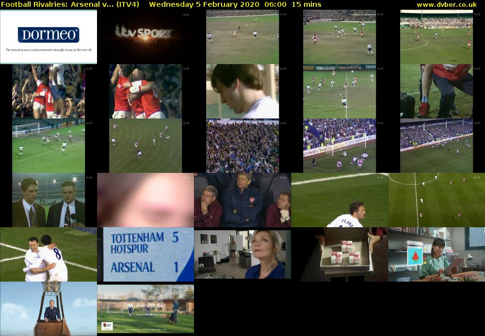 Football Rivalries: Arsenal v... (ITV4) Wednesday 5 February 2020 06:00 - 06:15
