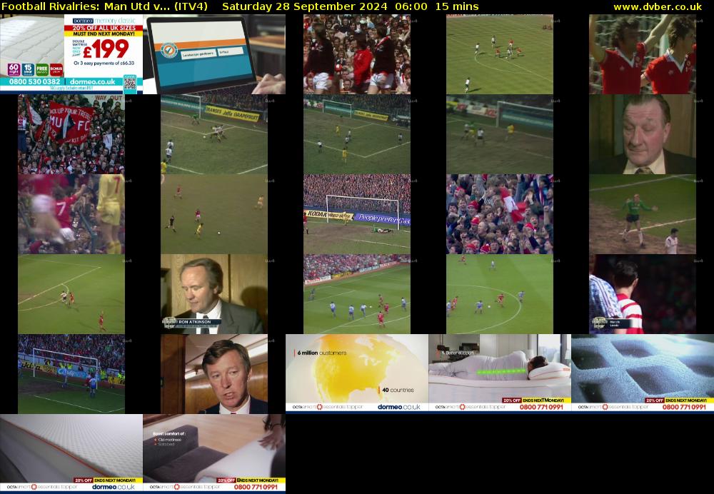Football Rivalries: Man Utd v... (ITV4) Saturday 28 September 2024 06:00 - 06:15