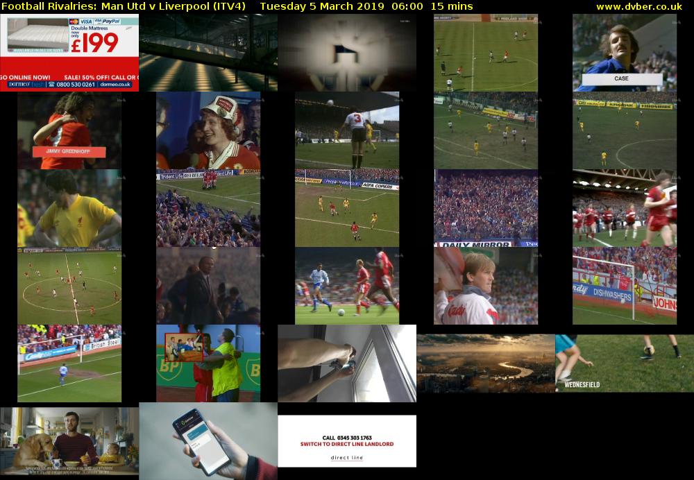 Football Rivalries: Man Utd v Liverpool (ITV4) Tuesday 5 March 2019 06:00 - 06:15