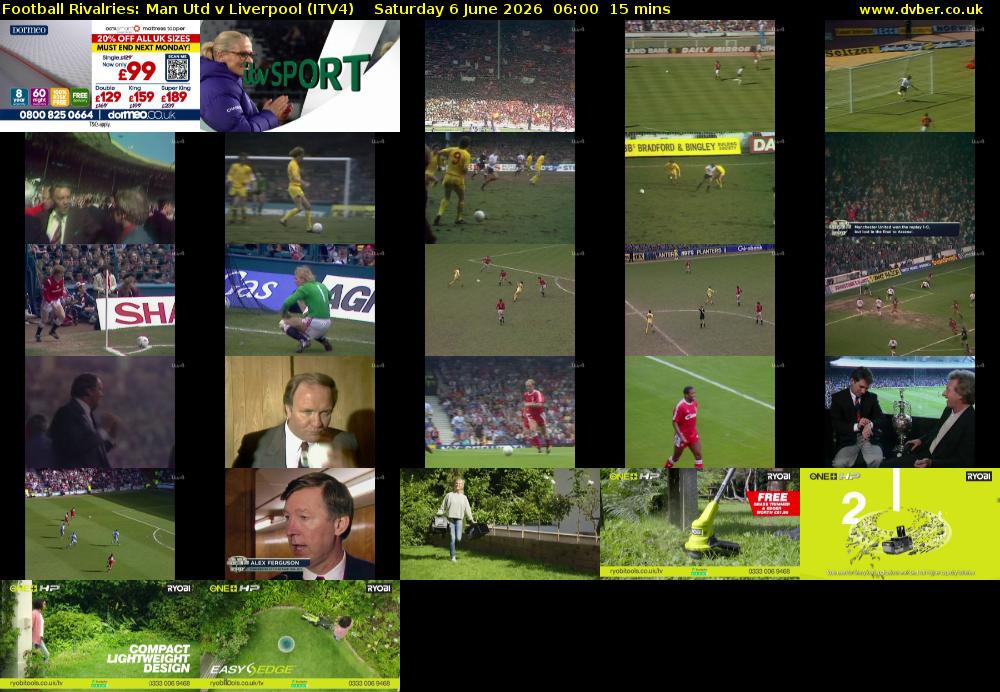 Football Rivalries: Man Utd v Liverpool (ITV4) Saturday 6 June 2026 06:00 - 06:15