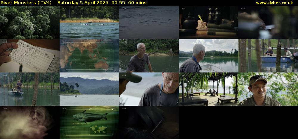 River Monsters (ITV4) Saturday 5 April 2025 00:55 - 01:55