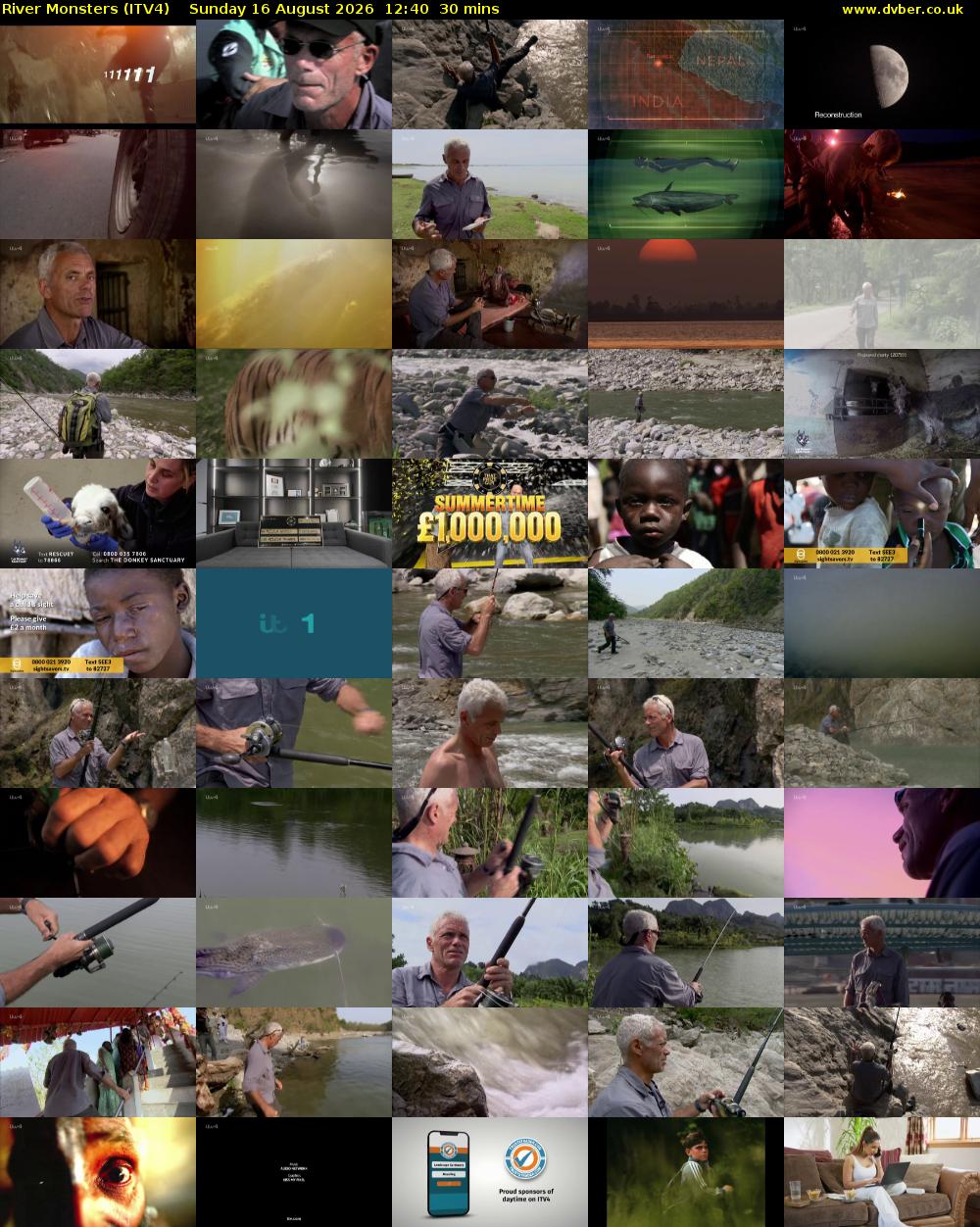 River Monsters (ITV4) Sunday 16 August 2026 12:40 - 13:10