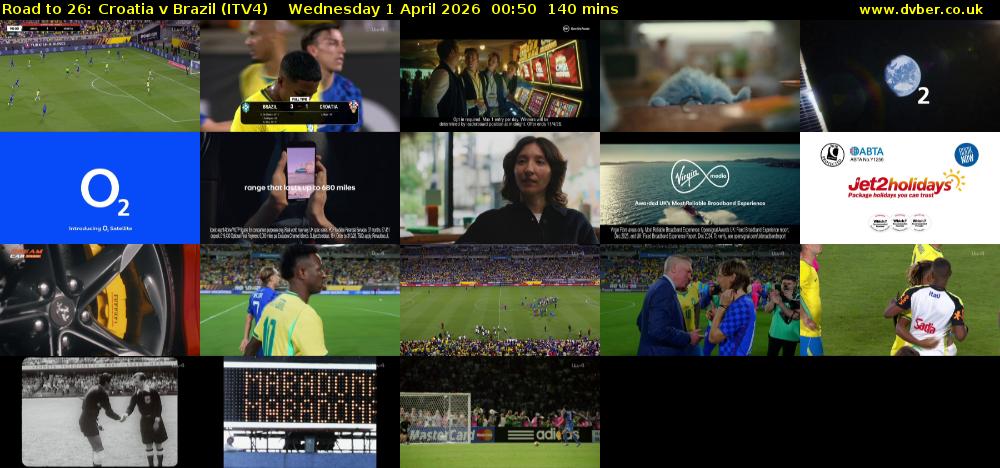 Road to 26: Croatia v Brazil (ITV4) Wednesday 1 April 2026 00:50 - 03:10
