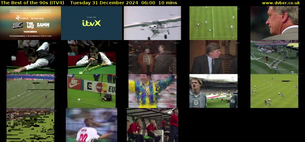 The Best of the 90s (ITV4) Tuesday 31 December 2024 06:00 - 06:10