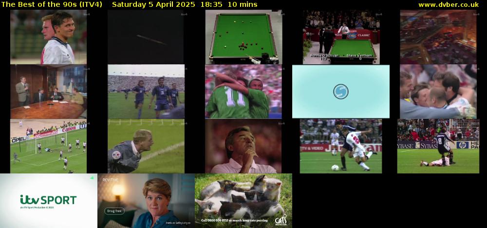 The Best of the 90s (ITV4) Saturday 5 April 2025 18:35 - 18:45