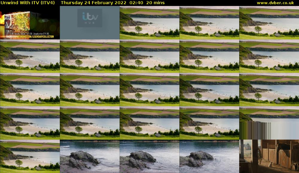 Unwind With ITV (ITV4) Thursday 24 February 2022 02:40 - 03:00