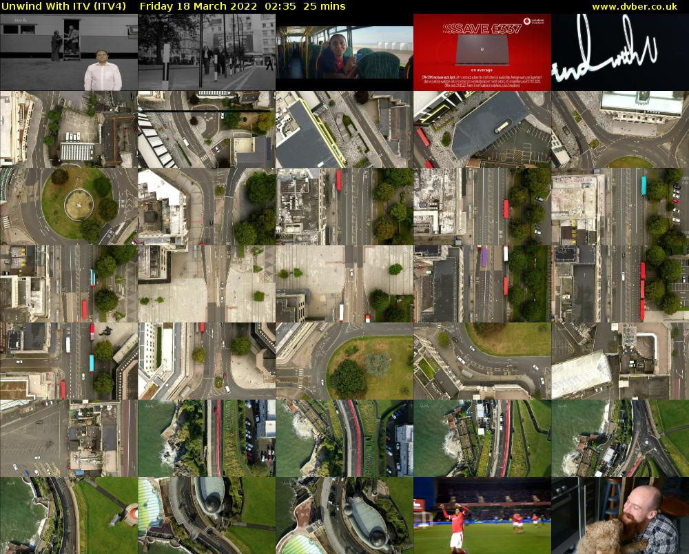 Unwind With ITV (ITV4) Friday 18 March 2022 02:35 - 03:00