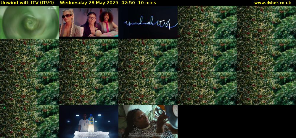 Unwind With ITV (ITV4) Wednesday 28 May 2025 02:50 - 03:00