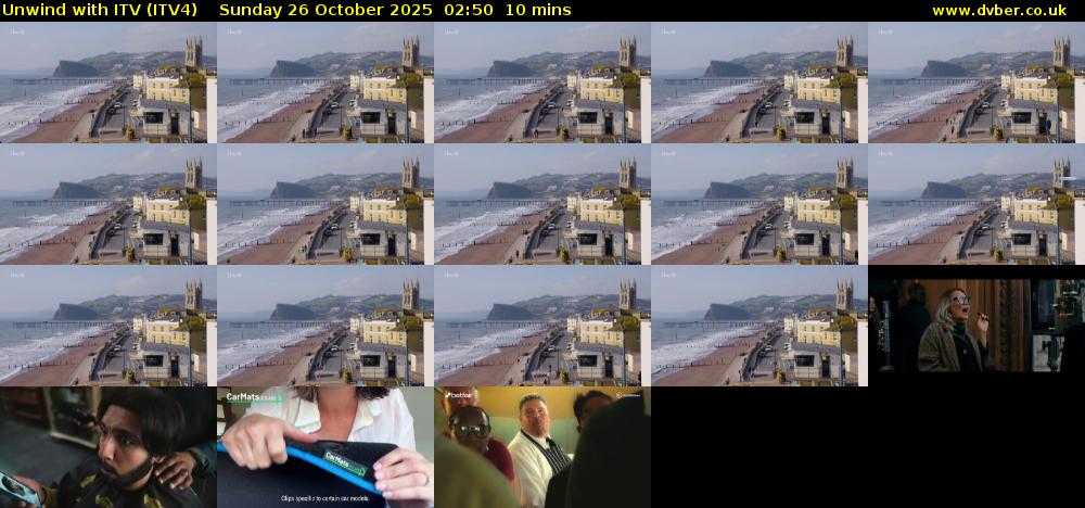 Unwind With ITV (ITV4) Sunday 26 October 2025 02:50 - 03:00