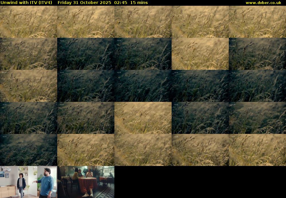 Unwind With ITV (ITV4) Friday 31 October 2025 02:45 - 03:00